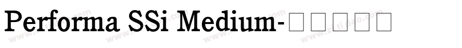Performa SSi Medium字体转换